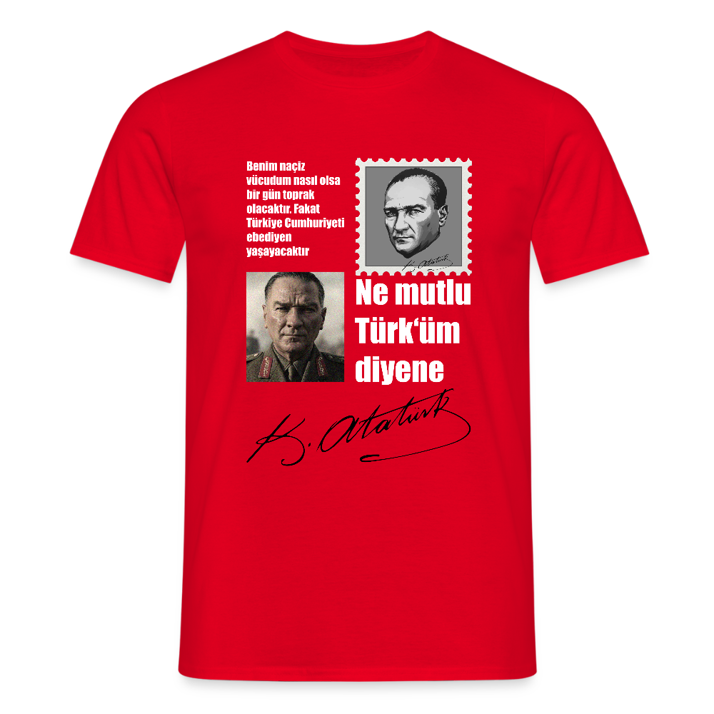 Atatürk Herren T-Shirt - Ne mutlu Türküm diyene - Rot