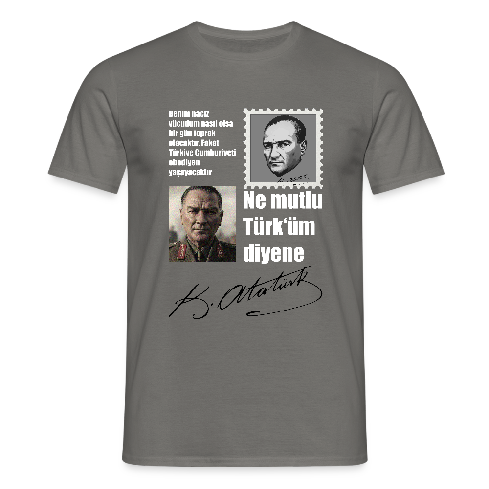 Atatürk Herren T-Shirt - Ne mutlu Türküm diyene - Graphit